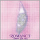 ROMANCﾖ